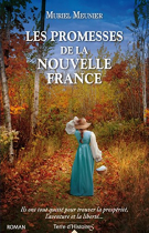Couverture du livre : "Les promesses de la Nouvelle-France"