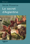 Couverture du livre : "Le secret d'Aiglantine"
