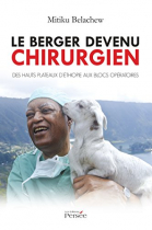 Couverture du livre : "Le berger devenu chirurgien"