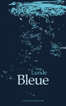 Couverture du livre : "Bleue"
