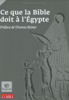 Couverture du livre : "Ce que la Bible doit à l'Égypte"