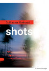 Couverture du livre : "Shots"