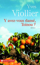 Couverture du livre : "Y avez-vous dansé, Toinou"