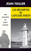 Couverture du livre : "Les mécomptes du capitaine Fortin"