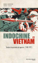 Couverture du livre : "Indochine et Vietnam"