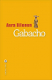 Couverture du livre : "Gabacho"