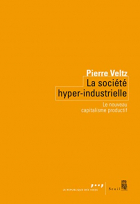 Couverture du livre : "La société hyper-industrielle"