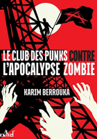 Couverture du livre : "Le club des punks contre l'apocalypse zombie"