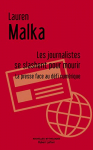 Couverture du livre : "Les journalistes se slashent pour mourir"
