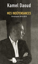 Couverture du livre : "Mes indépendances"