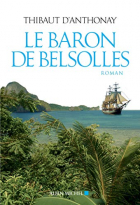 Couverture du livre : "Le baron de Belsolles"