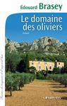 Couverture du livre : "Le domaine des oliviers"