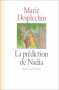 Couverture du livre : "La prédiction de Nadia"