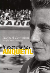 Couverture du livre : "Il était une fois Anquetil"