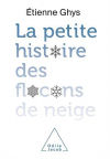 Couverture du livre : "La petite histoire des flocons de neige"