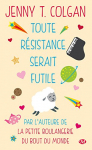 Couverture du livre : "Toute résistance serait futile"