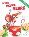 Couverture du livre : "Beurk, Beurk, Beurk"