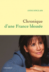 Couverture du livre : "Chronique d'une France blessée"