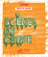 Couverture du livre : "Scènes de crime"