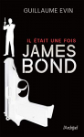 Couverture du livre : "Il était une fois James Bond"