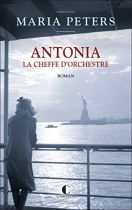 Couverture du livre : "Antonia, la cheffe d'orchestre"
