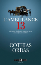 Couverture du livre : "L'ambulance 13"