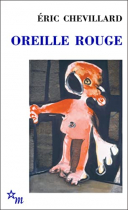 Couverture du livre : "Oreille rouge"