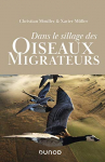 Couverture du livre : "Dans le sillage des oiseaux migrateurs"