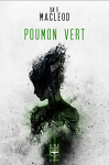 Couverture du livre : "Poumon vert"