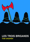 Couverture du livre : "Les trois brigands"