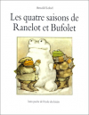 Couverture du livre : "Les quatre saisons de Ranelot et Bufolet"
