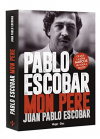 Couverture du livre : "Pablo Escobar, mon père"