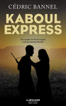 Couverture du livre : "Kaboul express"
