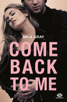Couverture du livre : "Come back to me"