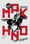 Couverture du livre : "Makhno"