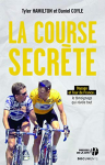Couverture du livre : "La course secrète"