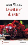 Couverture du livre : "Le goût amer du nectar"