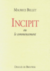 Couverture du livre : "Incipit"