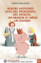 Couverture du livre : "Quatre histoires avec des princesses, des princes, un dragon et même un cochon"