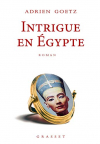 Couverture du livre : "Intrigue en Egypte"