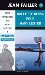 Couverture du livre : "Roulette russe pour Mary Lester"