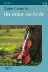 Couverture du livre : "Un violon en forêt"