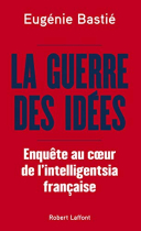 Couverture du livre : "La guerre des idées"