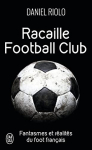 Couverture du livre : "Racaille football club"