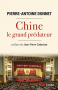 Couverture du livre : "Chine, le grand prédateur"
