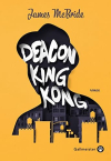 Couverture du livre : "Deacon King Kong"