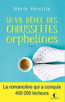 Couverture du livre : "La vie rêvée des chaussettes orphelines"