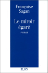 Couverture du livre : "Le miroir égaré"