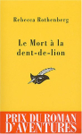 Couverture du livre : "Le mort à la dent-de-lion"