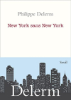 Couverture du livre : "New York sans New York"
